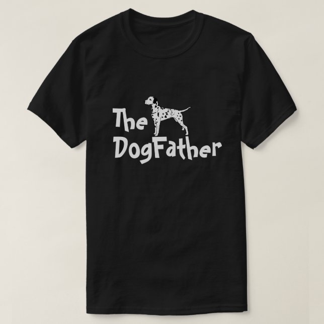 Camiseta El padre del perro Dalmatian T-Shirt (Diseño del anverso)