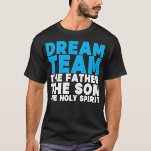 Camiseta El Padre El Hijo El Espíritu Santo Jesu