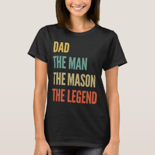 Camiseta El Padre El Hombre La Mason La Leyenda