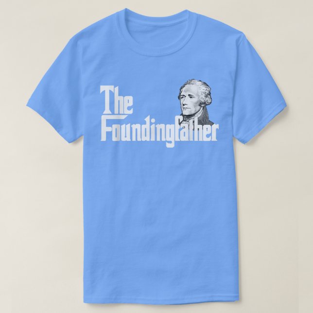Camiseta El padre fundador Aleander Hamilton (Diseño del anverso)