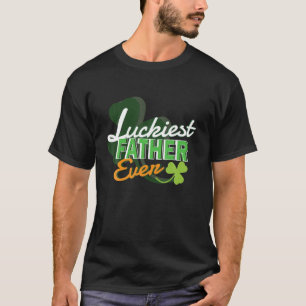 Camiseta El Padre Más Afortunado De La Santa Pa Irlandesa.