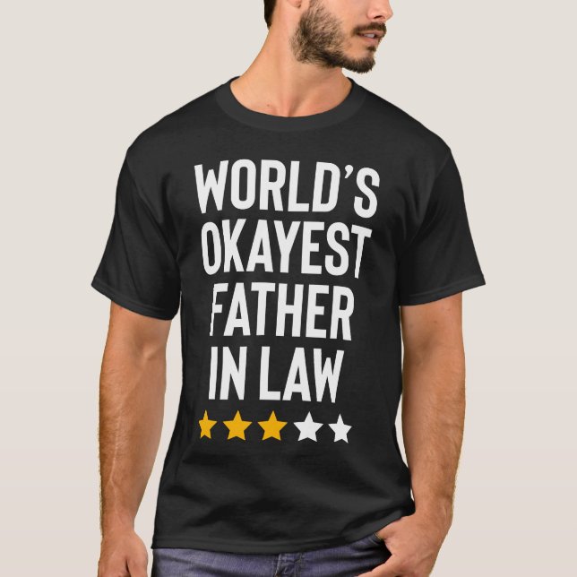 Camiseta El Padre Más Odioso Del Mundo En La Ley Curioso Dí (Anverso)