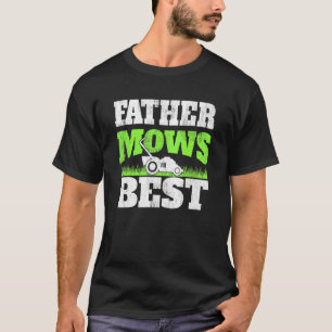 Camiseta El padre siega mejor Jardinería Papá Cortacésped