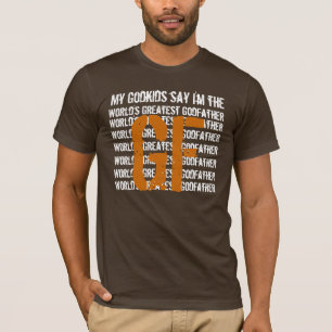 Camiseta El padrino más grande del mundo que mi Godkids