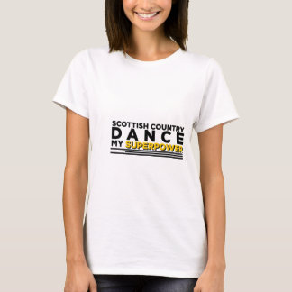 CAMISETA EL PAÍS ESCOCÉS BAILA MI SUPERPOTENCIA