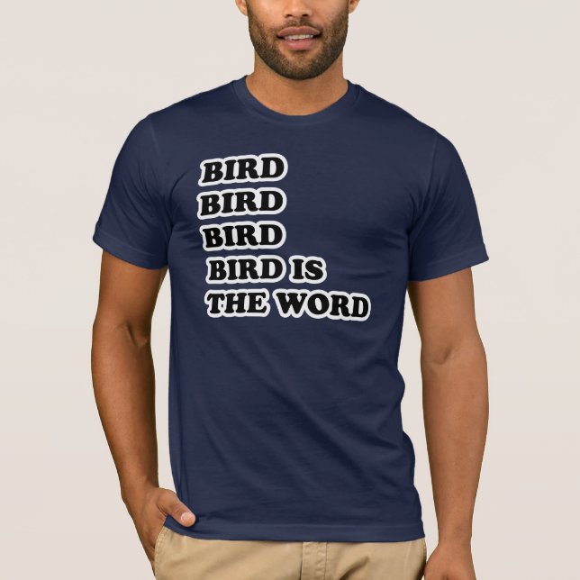 Camiseta El pájaro es la palabra (Anverso)