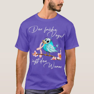Camiseta El pájaro temprano atrapa al gusano 1