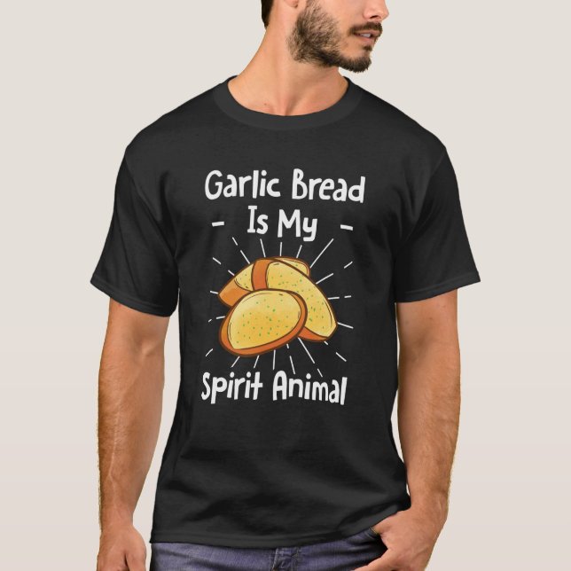 Camiseta El Pan De Ajo Es Mi Animal Espiritual (Anverso)