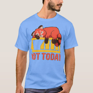 Camiseta El Panda Rojo Cute Dice Que Hoy No Es Un