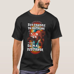Camiseta El Panda Rojo No Hace Nada El 17 De Septiembre Laz