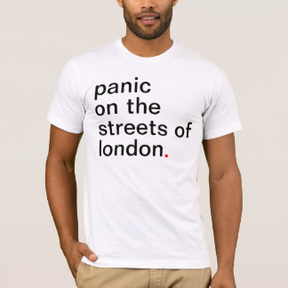 Camiseta El pánico de los hombres en las calles de Londres