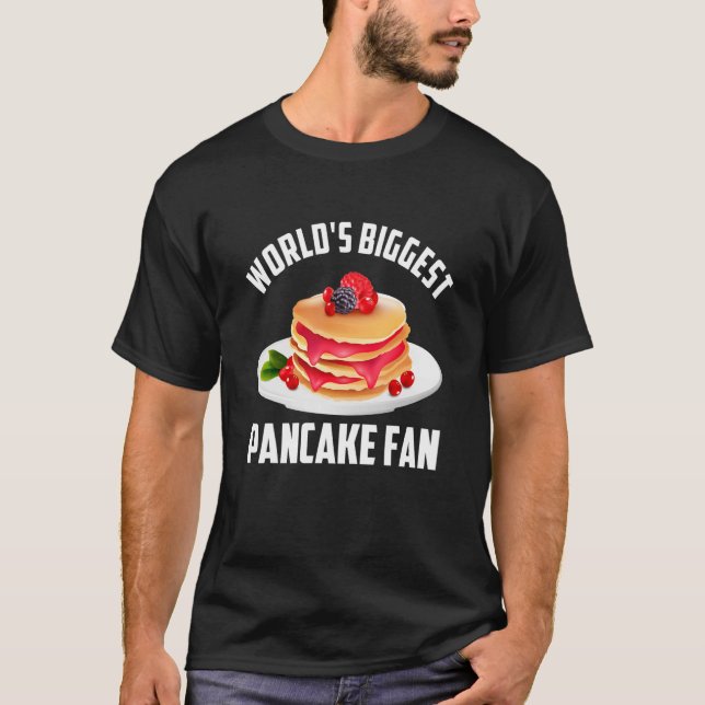 Camiseta El panqueque de fans del panqueque más grande del  (Anverso)