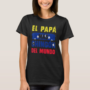 Camiseta El Pap Mas Chingn Del Mundo Bandera Venezuela