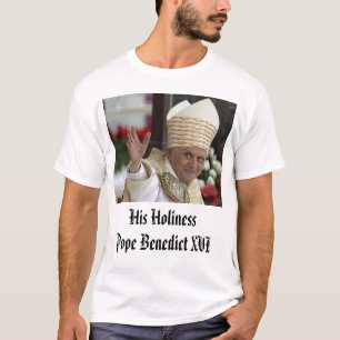 Camiseta El papa Benedicto XVI, su HolinessPope Benedicto