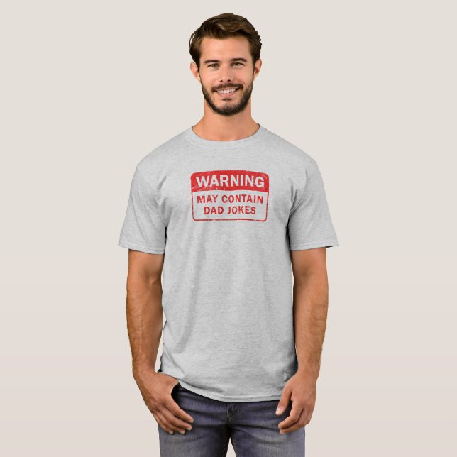 Camiseta El papá bromea etiqueta de advertencia apenada (Anverso completo)