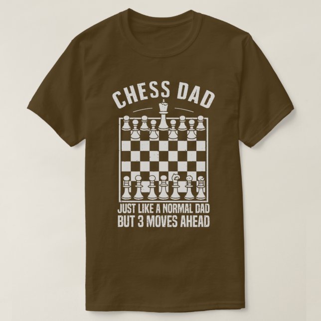 Camiseta El papá de ajedrez igual que un padre normal pero  (Diseño del anverso)