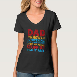 Camiseta El papá de los hombres lo sabe todo, él se inventa