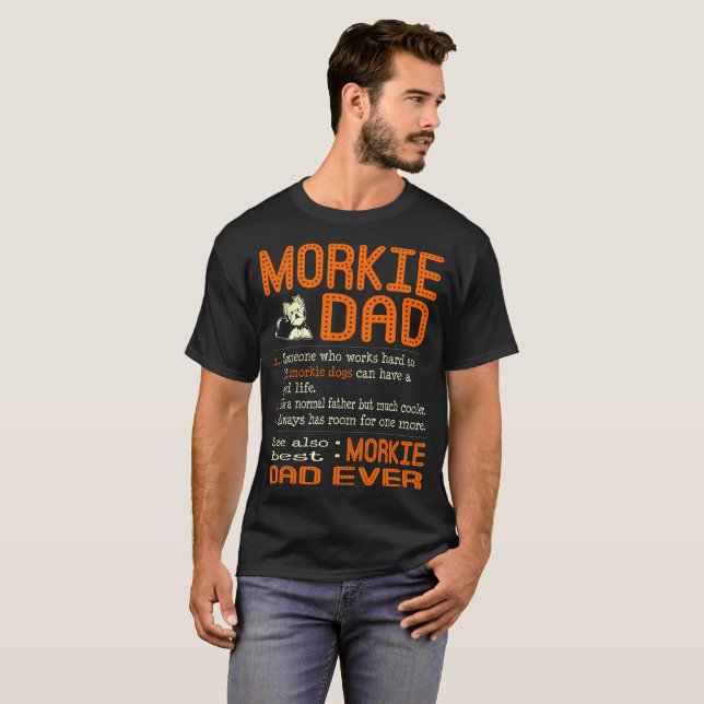 Camiseta El papá de Morkie tiene gusto del padre normal (Anverso completo)