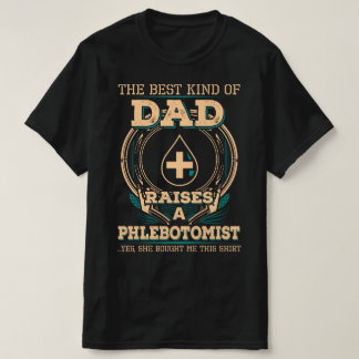Camiseta El papá de Orgulloso Flebotomist