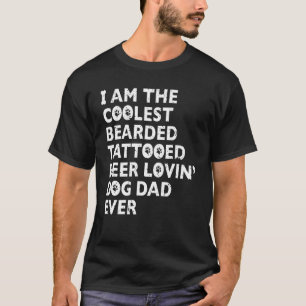 Camiseta El papá de perro con barba tatuado amante de la ce