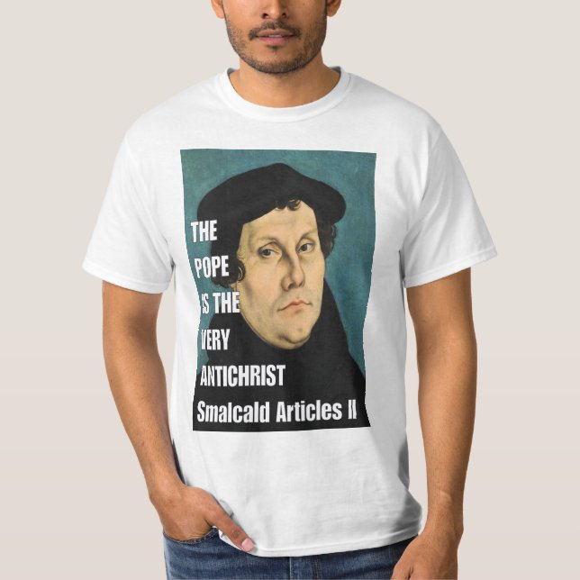 Camiseta El papa es el mismo Antichrist (Anverso)
