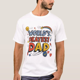 Camiseta El papá más o menos del mundo