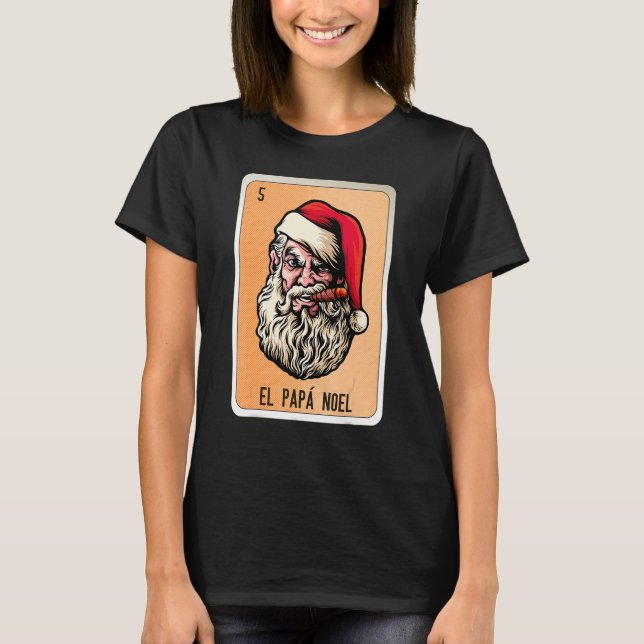 Camiseta El Papa Noel Mexican Slang Lottery Bingo Cards (Anverso)