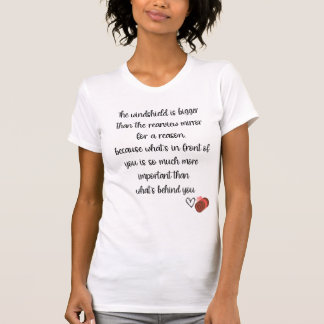 Camiseta El parabrisas es más grande que el de la vista tra