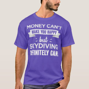 Camiseta El paracaidismo en Skydiver te hace feliz regalo g