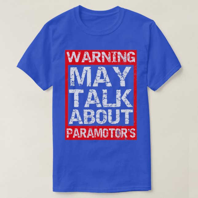 Camiseta El parapente puede hablar del regalo de los paramo (Diseño del anverso)