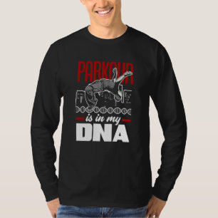 Camiseta El parkour está en mi ADN Parkour