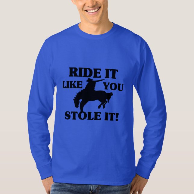 Camiseta El paseo que tiene gusto de usted lo robó vaquero (Anverso)