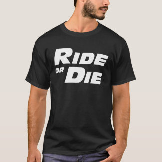 Camiseta El PASEO RÁPIDO Y FURIOSO O MUERE la familia MES