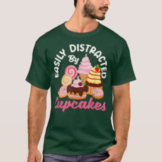 Camiseta El Pastel De Pasteles Se Distrae Fácilmente Por El