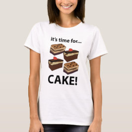 Camiseta El pastel es hora de la tarta