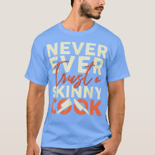 Camiseta El pastelero chef de Commis Gourmet nunca confía e