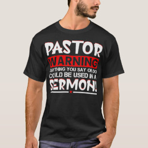 Camiseta El pastor advierte a Sermón Divertido Ministro pas