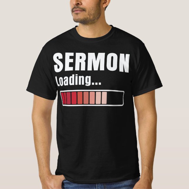 Camiseta El Pastor Sermon Cargando Divertido (Anverso)