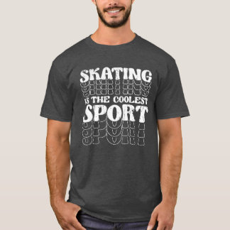 Camiseta El patinaje es el deporte más genial Patinaje sobr