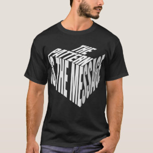 Camiseta El patrón es el mensaje   Thinker Design
