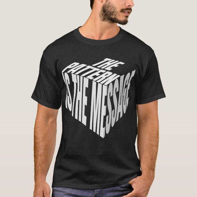 Camiseta El patrón es el mensaje | Thinker Design (Anverso)