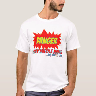 Camiseta El peligro es mi nombre medio