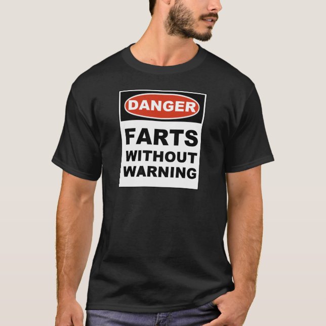 Camiseta El peligro Farts sin el cuidado (Anverso)