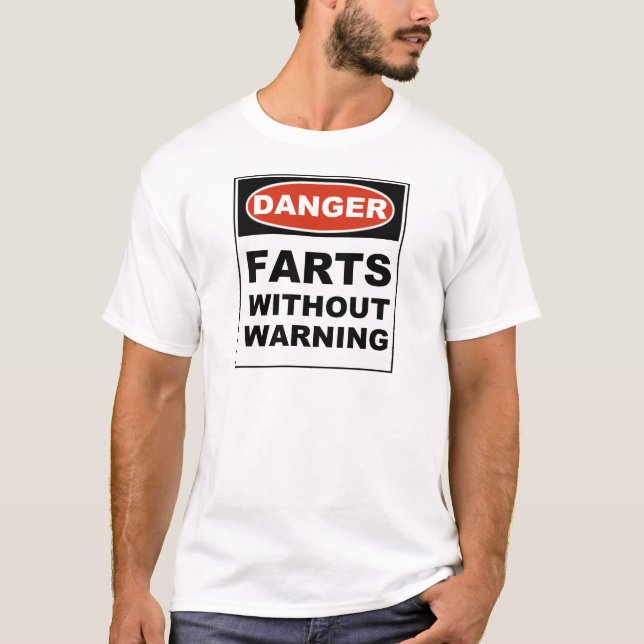 Camiseta El peligro Farts sin el cuidado (Anverso)