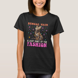 Camiseta EL PELO BENGAL ES SÓLO PARTE DEL Gato FASHION