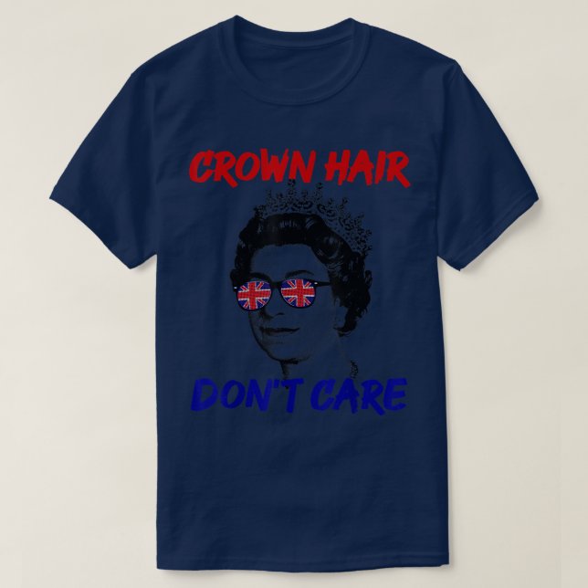 Camiseta El pelo de la corona no importa (Diseño del anverso)