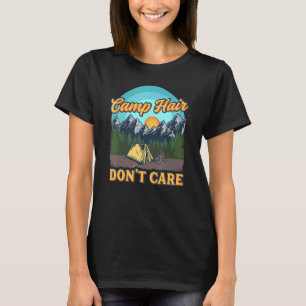 Camiseta El pelo del campamento no importa - Camping divert