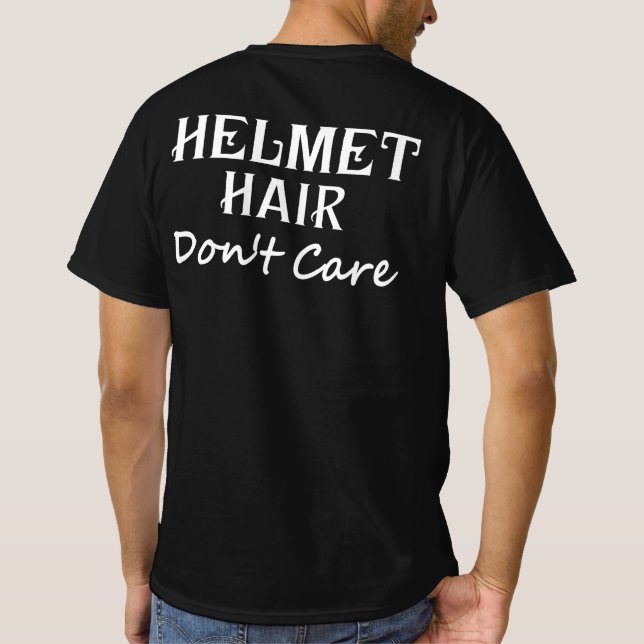 Camiseta El pelo del casco no le importa el ciclismo de mot (Reverso)