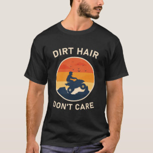 Camiseta El pelo sucio no importa - Controlador ATV Quad