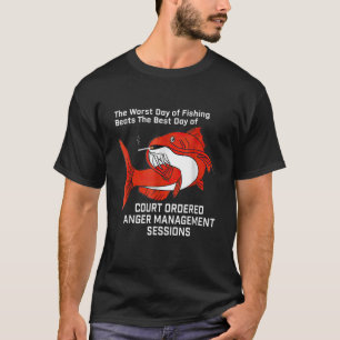 Camiseta El Peor Día De La Pesca Gana El Mejor Día Del Cou